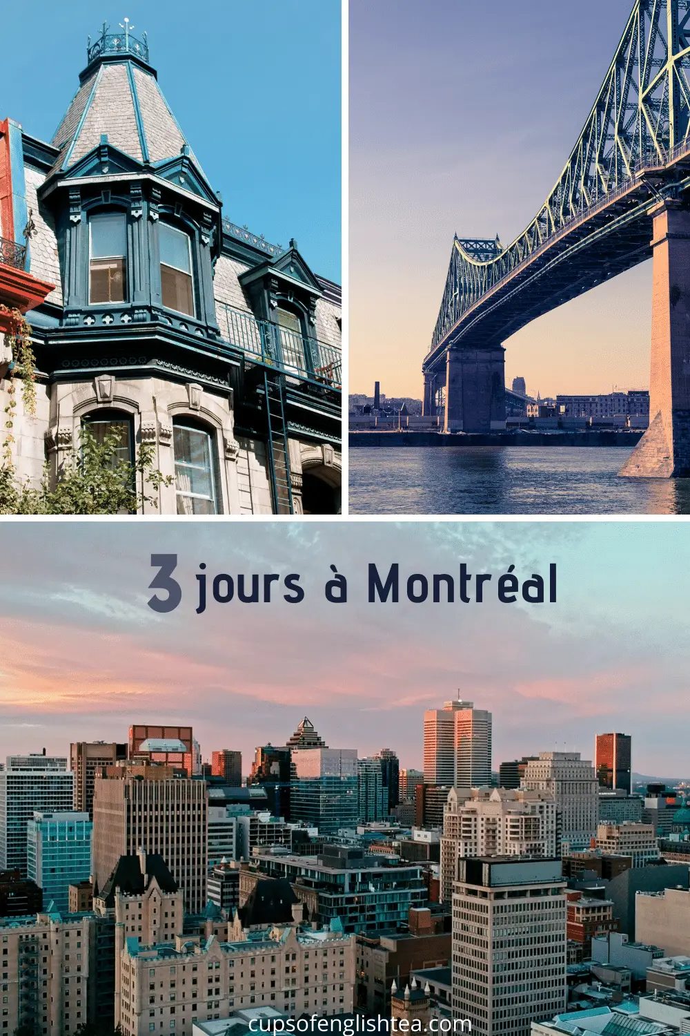 3 jours à Montréal