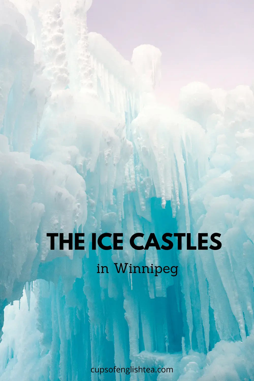 Ice Castles in Winnipeg