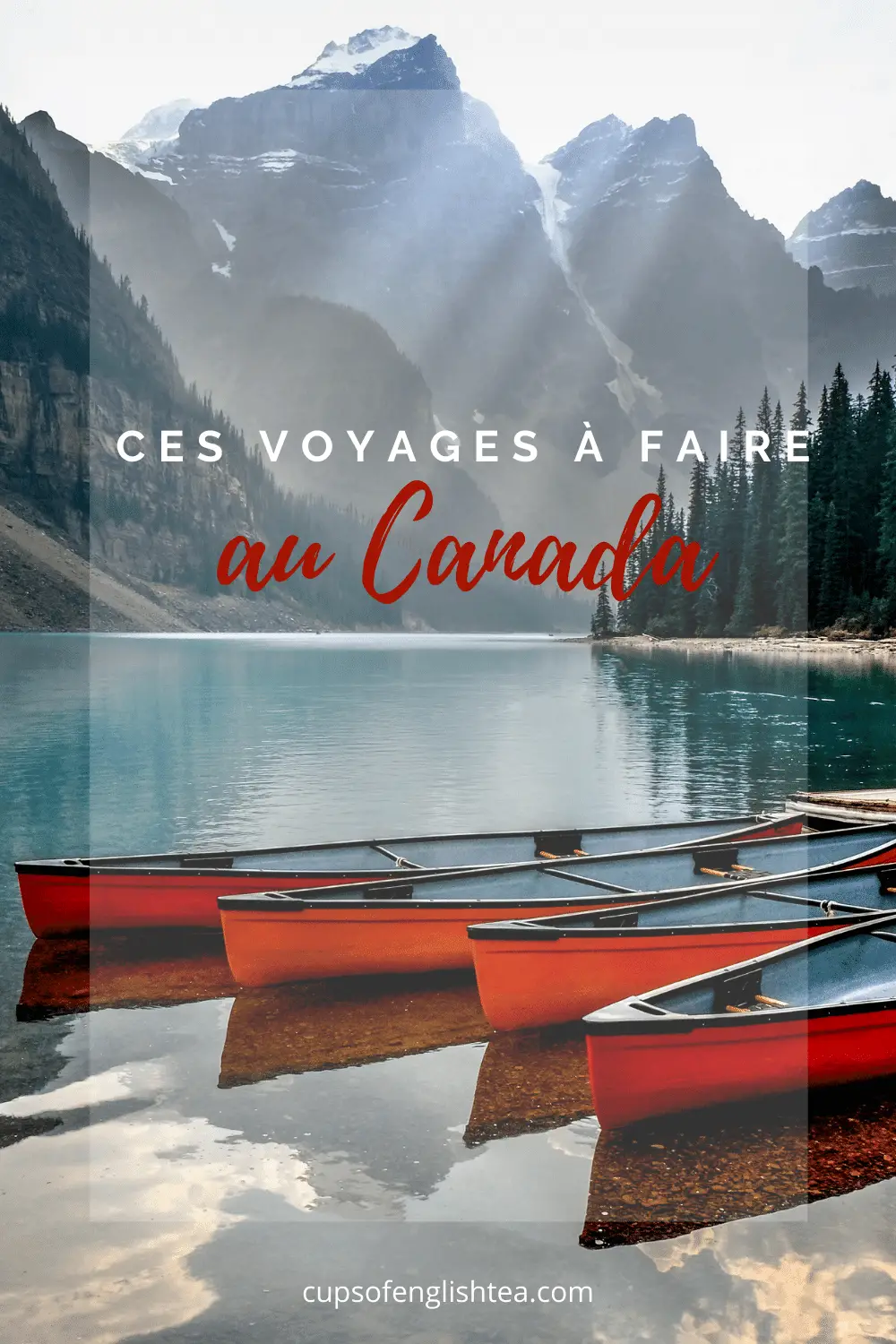 Canada Bucket list voyages
